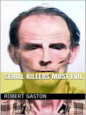 cover image of Serial Killers Most Evil